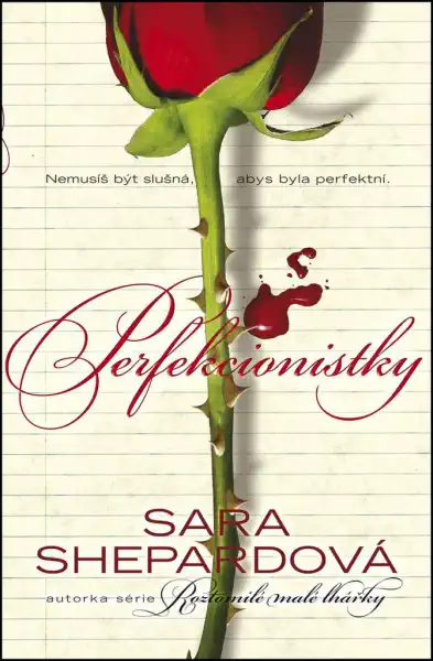Perfekcionistky - Sara Shepardová /bazarové zboží/