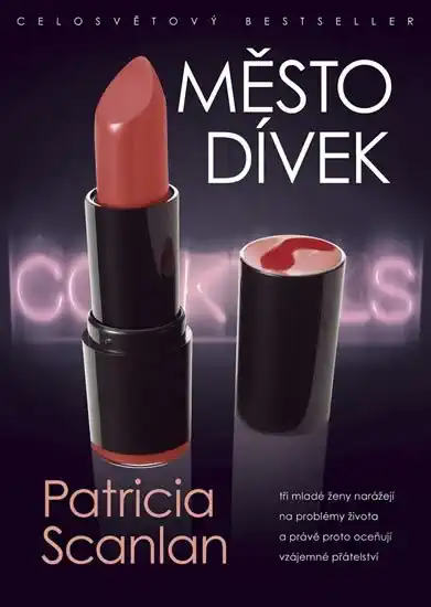 Město dívek - Patricia Scanlan /bazarové zboží/