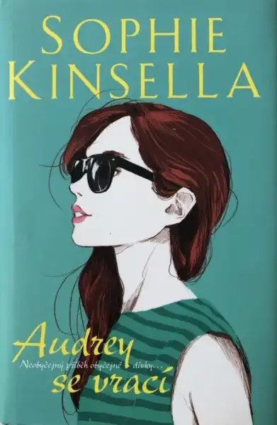 Audrey se vrací - Sophie Kinsella /bazarové zboží/