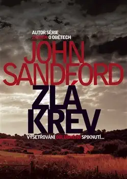 Zlá krev - John Sanford /bazarové zboží/