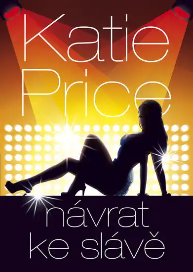 Návrat ke slávě - Katie Price /bazarové zboží/