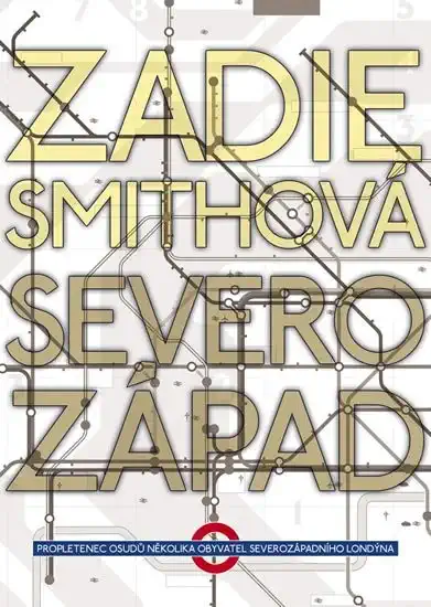 Severozápad - Zadie Smithová /bazarové zboží/