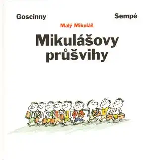 Mikulášovy průšvihy - René Goscinny & Jean Jacques Sempé /bazarové zboží/