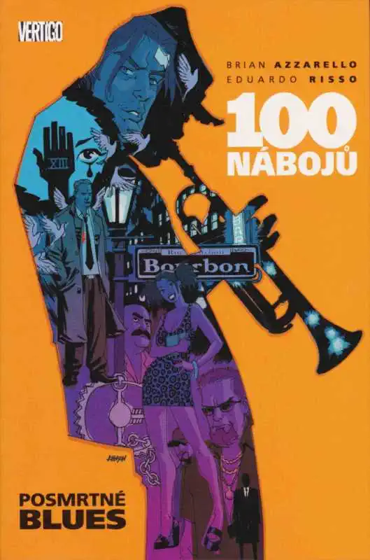 100 nábojů 8 - Posmrtné blues - Brian Azzarello/Eduardo Risso /bazarové zboží/
