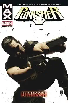Punisher Max - Otrokáři - Garth Ennis/Leandro Fernandez /bazarové zboží/