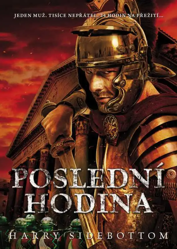 Poslední hodina - Harry Sidebottom /bazarové zboží/
