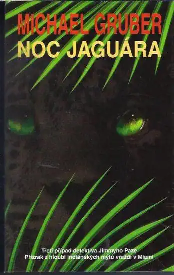 Noc jaguára - Michael Gruber