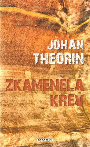 Zkamenělá krev - Johan Theorin