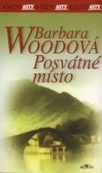 Posvátné místo - Barbara Woodová /bazarové zboží/