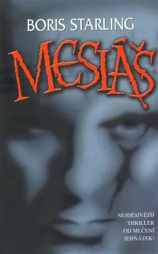Mesiáš - Boris Starling /bazarové zboží/