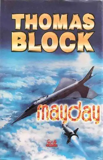 Mayday - Thomas Block /bazarové zboží/