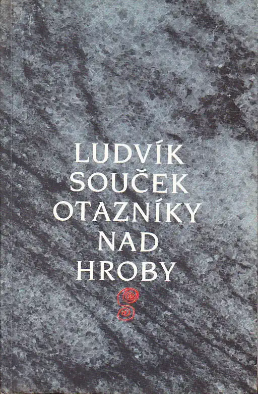 Otazníky nad hroby - Ludvík Souček /bazarové zboží/