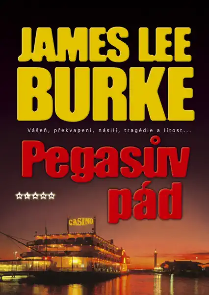 Pegasův pád - James Lee Burke /bazarové zboží/