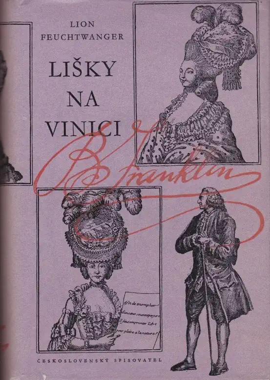 Lišky na vinici - Lion Feuchtwanger /bazarové zboží/