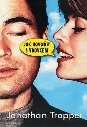 Jak hovořit s vdovcem - Jonathan Tropper /bazarové zboží/