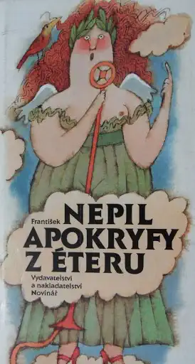 Apokryfy z éteru - František Nepil /bazarové zboží/