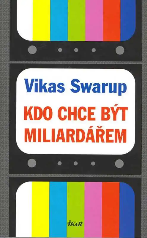 Kdo chce být miliardářem - Vikas Swarup /bazarové zboží/