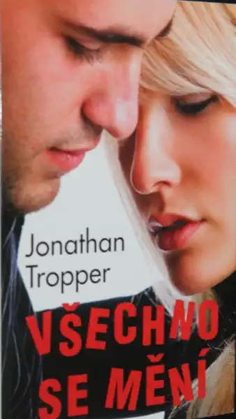 Všechno se mění - Jonathan Tropper /bazarové zboží/