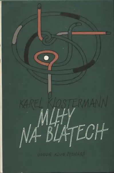 Mlhy na blatech - Karel Klostermann /bazarové zboží/