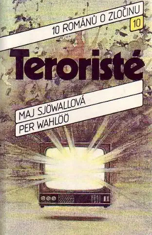 Teroristé - Maj Sjöwallová, Per Wahlöö /bazarové zboží/