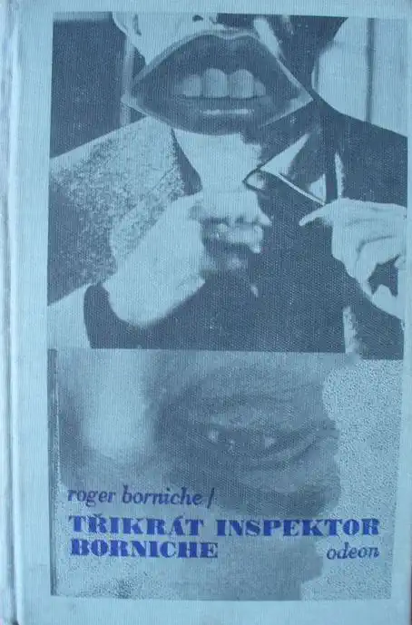 Třikrát inspektor Borniche - Roger Borniche /bazarové zboží/
