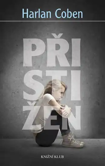 Přistižen - Harlan Coben /bazarové zboží/