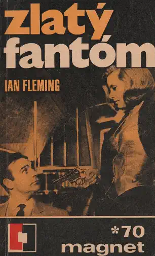 Zlatý fantóm - Ian Fleming /bazarové zboží/