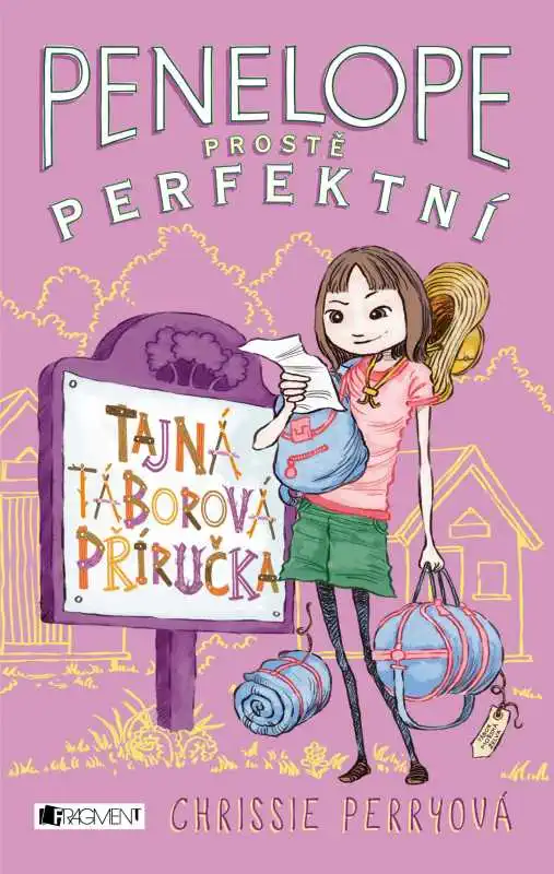 Penelope prostě perfektní - Tajná táborová příručka - Chrissie Perryová