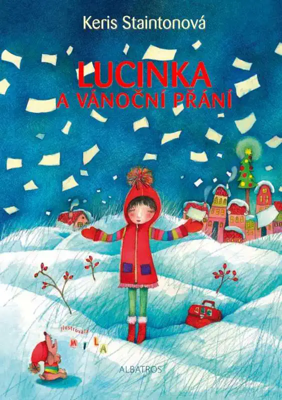 Lucinka a vánoční přání - Keris Staintonová