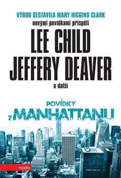 Povídky z Manhattanu - Lee Child, Jeffery Deaver a další