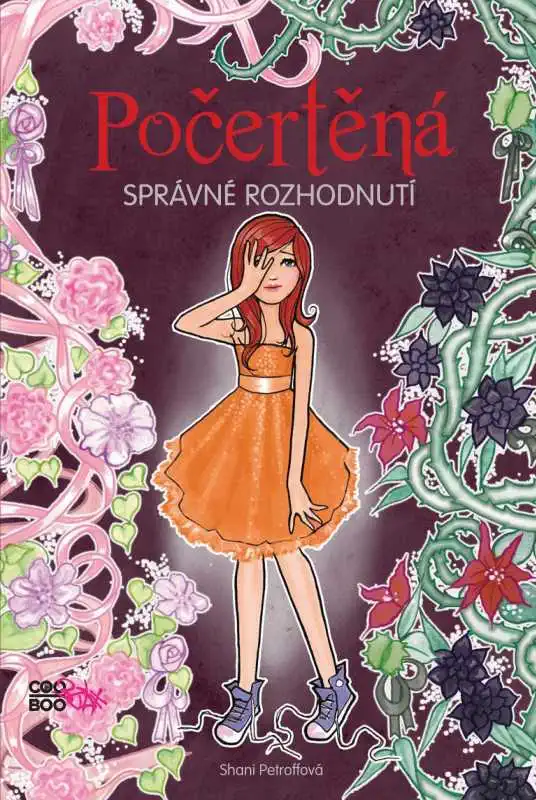 Počertěná - Správné rozhodnutí - Shani Petroffová