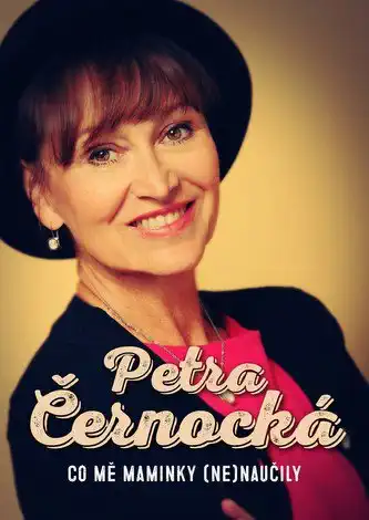 Petra Černocká - Co mě maminky (ne)naučily - Petra Černocká