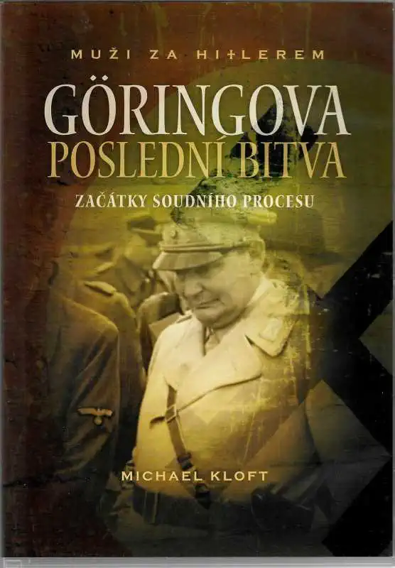 Göringova poslední bitva - začátky soudního procesu - DVD plast 