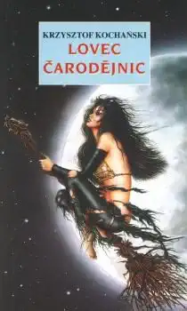 Lovec čarodějnic - Krzysztof Kochaňski