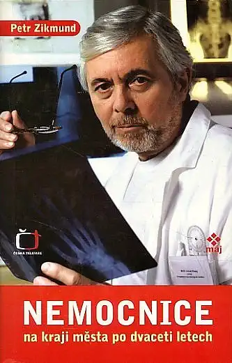 Nemocnice na kraji města po dvaceti letech - Jaroslav Dietl /bazarové zboží/