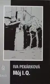 Můj I.Q. - Iva Pekárková /bazarové zboží/