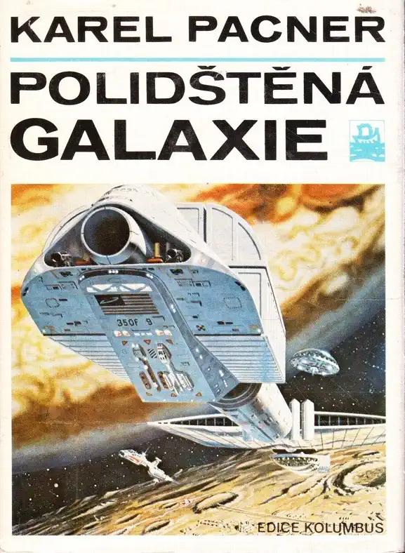 Polidštěná galaxie - Karel Pacner /bazarové zboží/