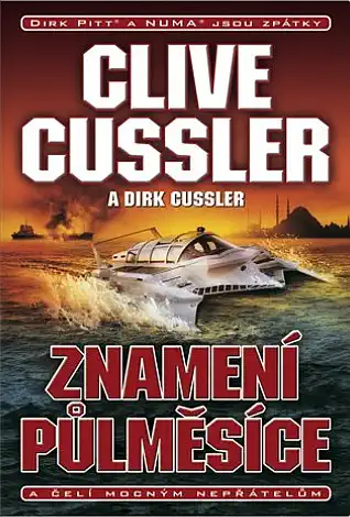 Znamení půlměsíce - Clive Cussler & Dirk Cussler /bazarové zboží/