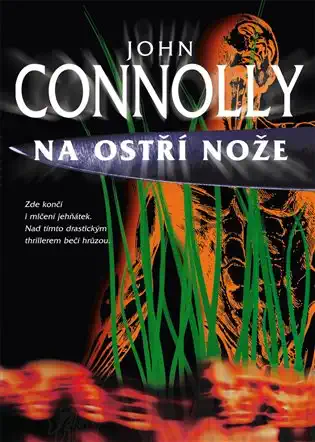 Na ostří nože - John Connolly /brožovaná//bazarové zboží/ 