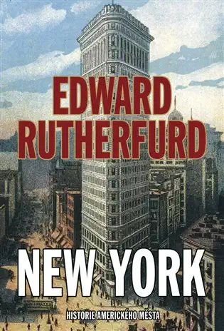 New York - Edward Rutherfurd /bazarové zboží/