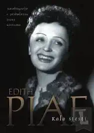 Kolo štěstí - Edith Piaf /bazarové zboží/