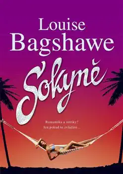 Sokyně - Louise Bagshwe /bazarové zboží/