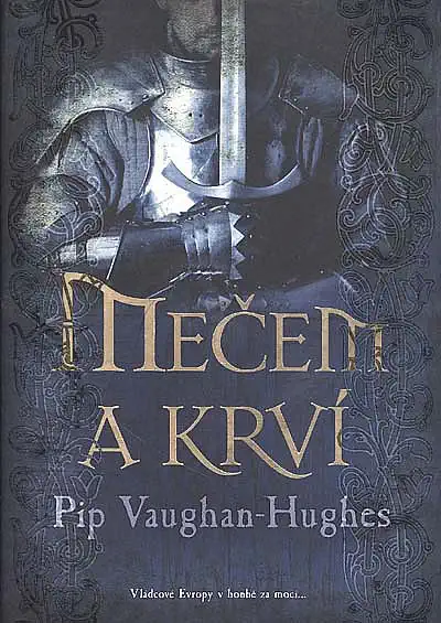 Mečem a krví - Pip Vaughan-Hughes /bazarové zboží/