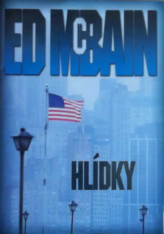 Hlídky - Ed McBain /bazarové zboží/