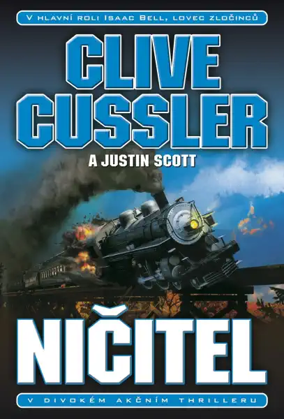 Ničitel - Clive Cussler a Justin Scott /bazarové zboží/