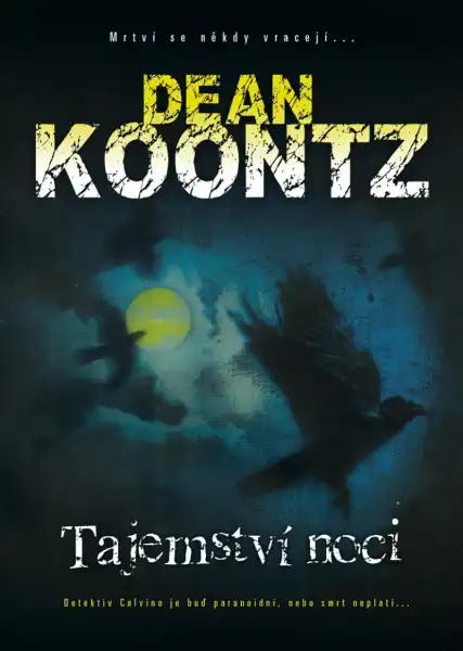 Tajemství noci - Dean Koontz /bazarové zboží/