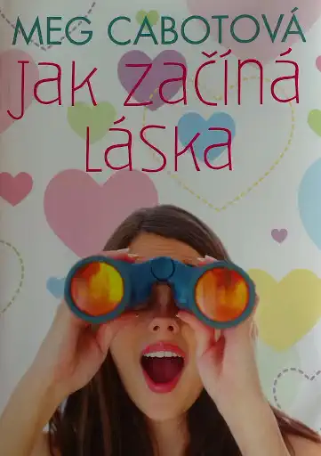 Jak začíná láska - Meg Cabotová /bazarové zboží/