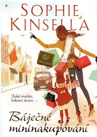 Báječné mininakupování - Sophie Kinsella /bazarové zboží/