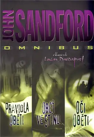 Pravidla oběti / Oběť ve stínu / Oči oběti - John Sandford /bazarové zboží/