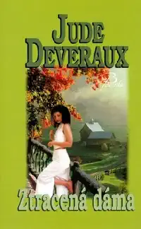 Ztracená dáma - Jude Deveraux /bazarové zboží/